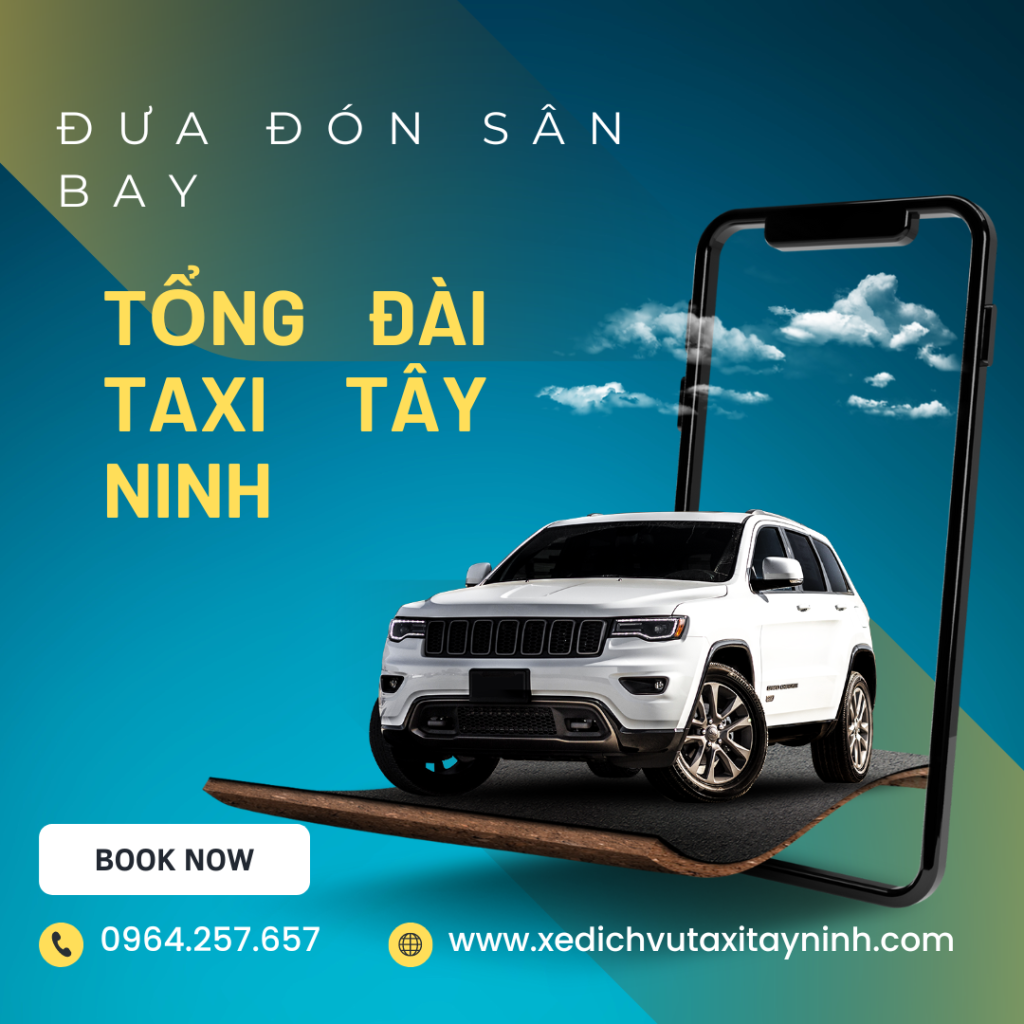 Tổng Đài Taxi Tây Ninh